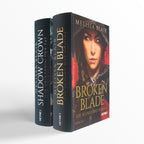 Die Broken Blade-Reihe von Melissa Blair (Band 1 und 2).